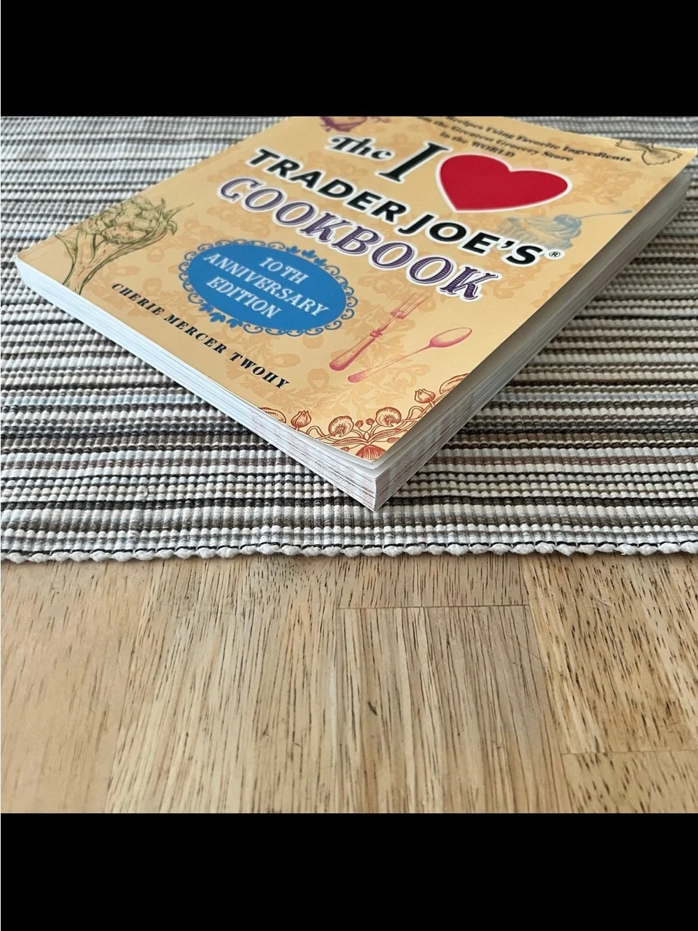 The I ❤️ Trader Joe’s Cookbook